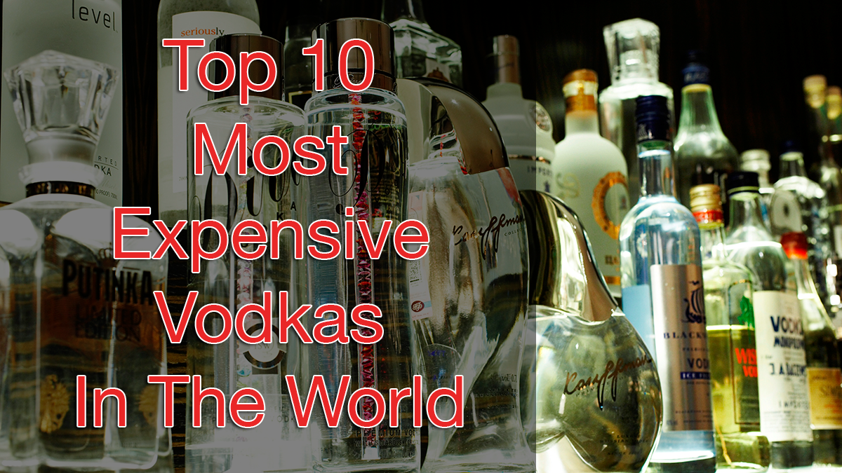 Top 10 Most Expensive Vodkas In The World in 2024 RussoBaltique, The