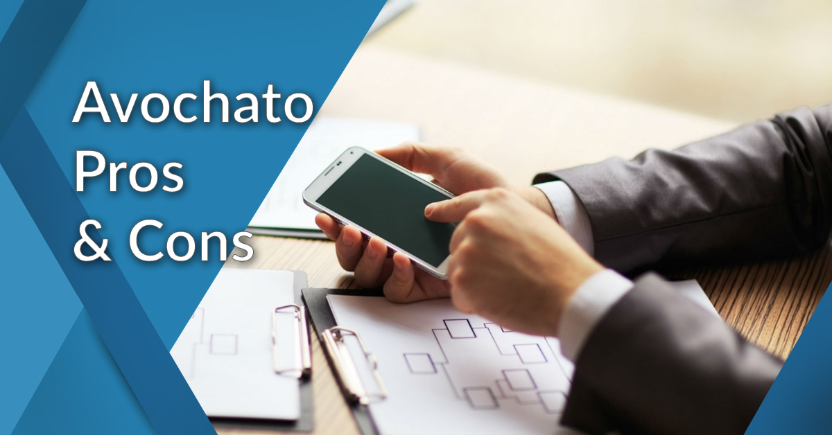 Pros and Cons of Avochato: Analysis of a Mobile Marketing Software ...