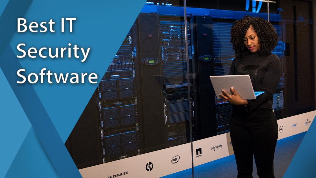 10 Best IT Security Software Solutions of 2024