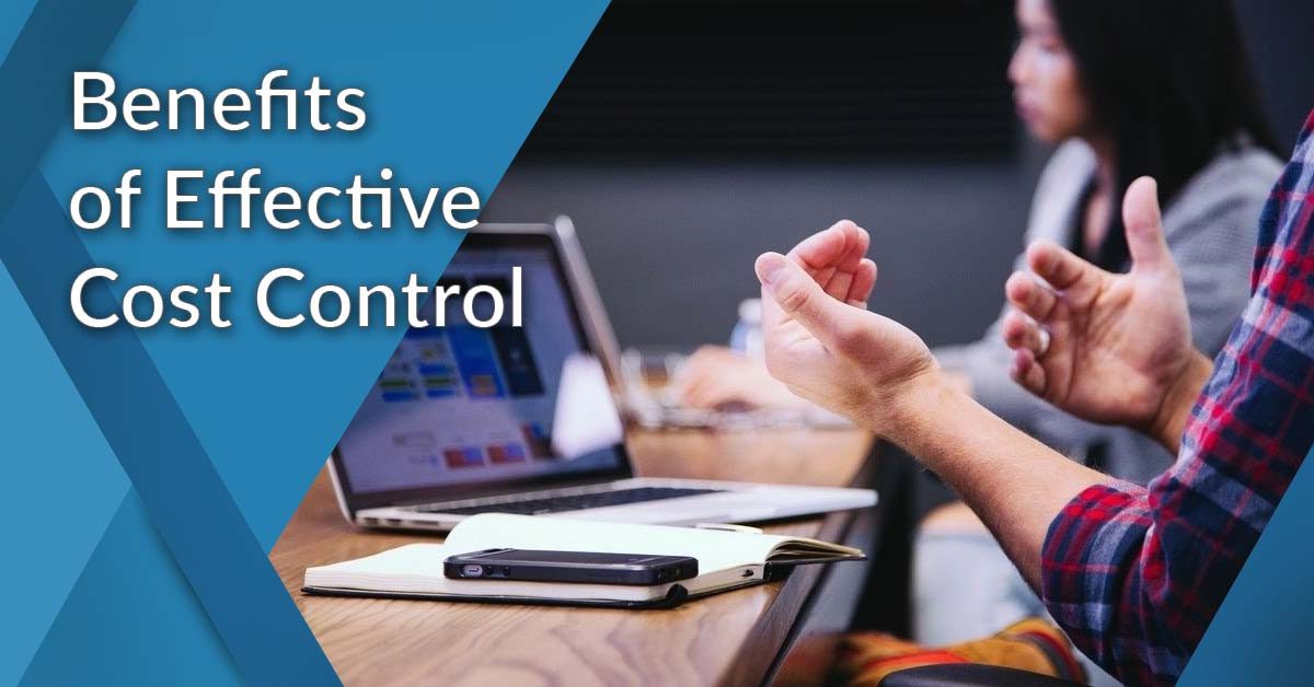 The Benefits of Effective Cost Control & Spend Management in 2024 ...