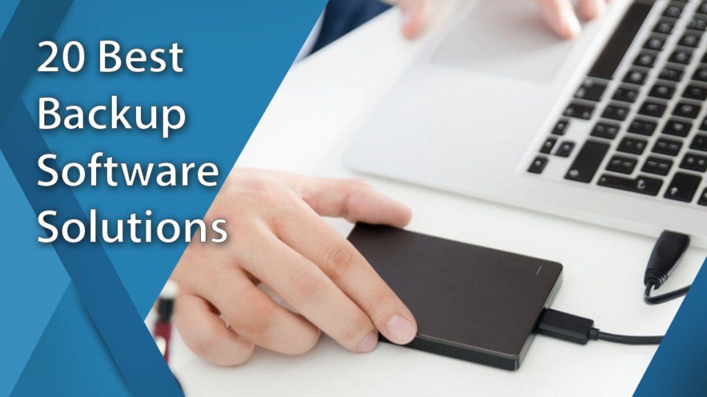 20 Best Backup Software Solutions of 2024 - Financesonline.com