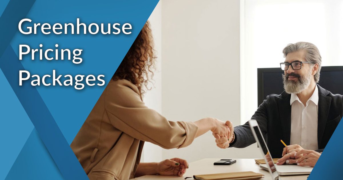 Greenhouse Pricing Packages What’s Included in Its QuoteBased Plan in