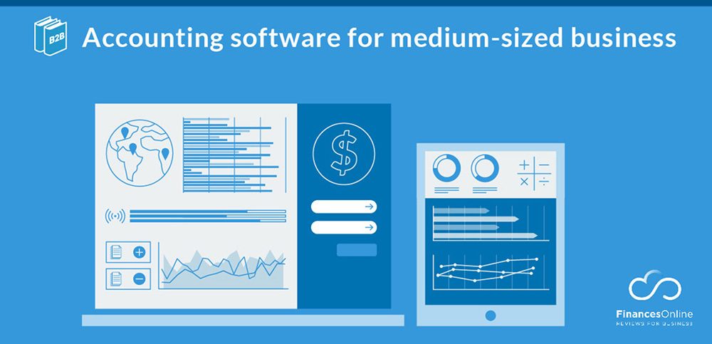 Best Accounting Software for Medium-Sized Business in 2024 | FinancesOnline