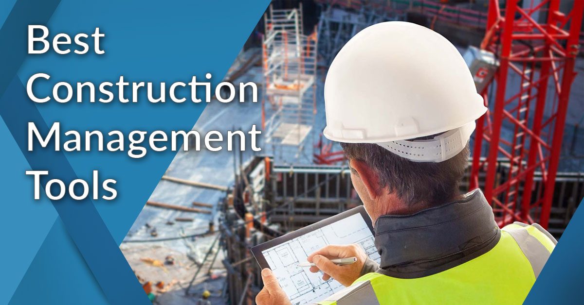 20 Best Construction Management Tools in 2024