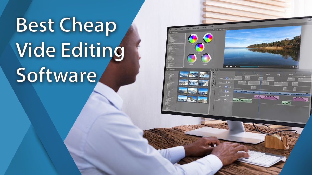 20 Best Cheap Video Editing Software in 2024