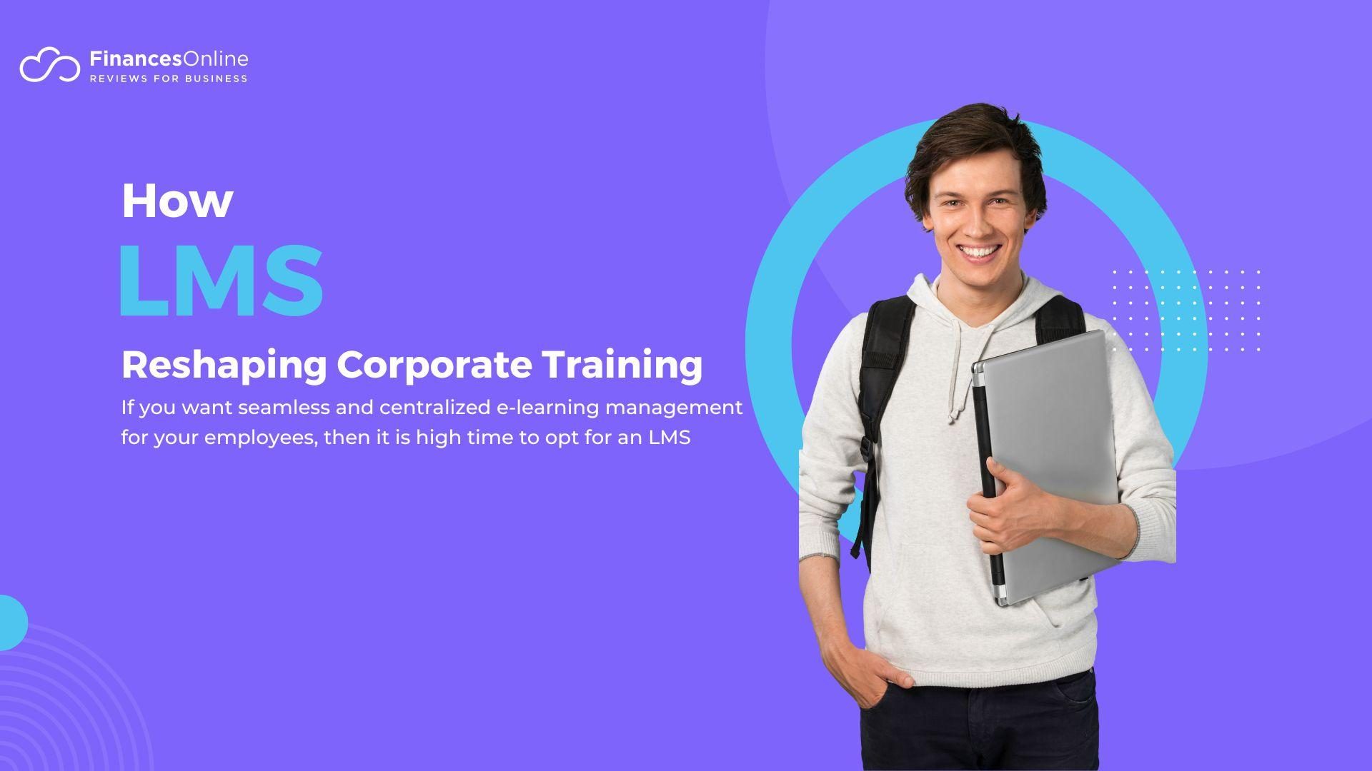 E-Learning on the Rise: How LMS is Reshaping Corporate Training ...